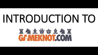 Gameknot.com - The BEST CHESS Website 2020 