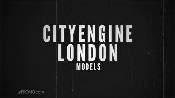CityEngine London Models Demo