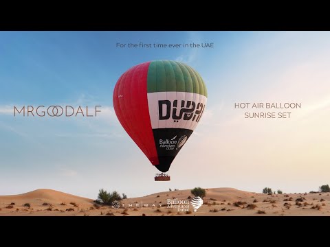 MRGOODALF Hot Air Balloon Sunrise Set above the Dubai desert