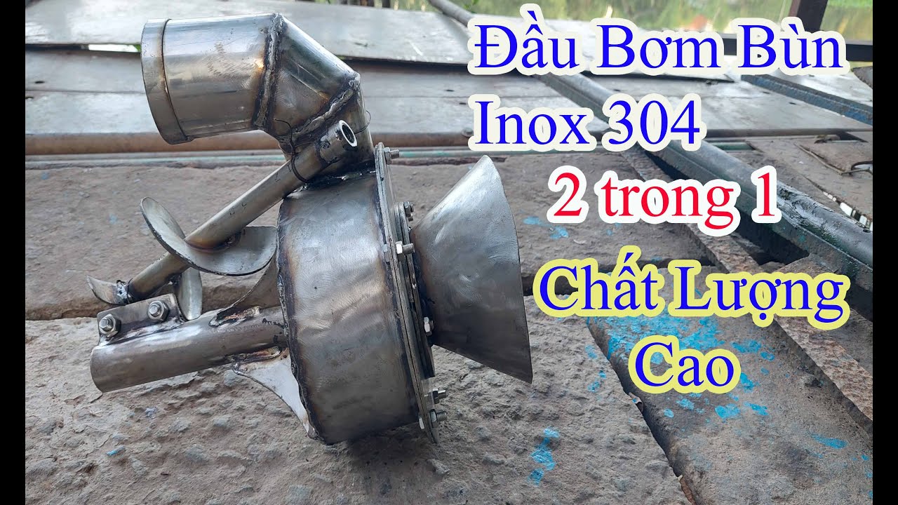 Giao đầu bơm bùn 2 trong 1 bằng inox 304 chất lượng cao cho khách | Ân Vlog