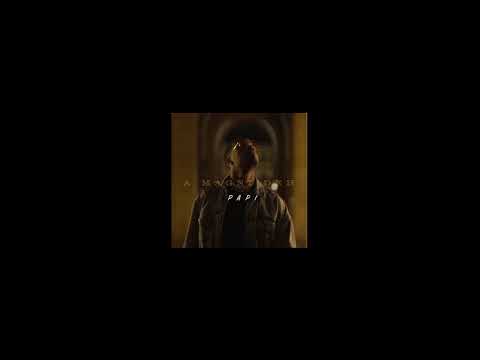PAPI - A MAGNI DEH (remix + speed)