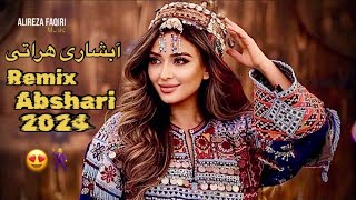 ابشاری هراتی 2025 - ساز آبشاری هراتی مست♥️😍🧿🕺Abshari Herati 2025 Remix abshari Mast