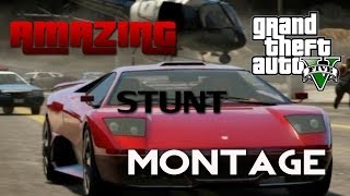 Amazing GTA V Stunts Montage - Radioactive