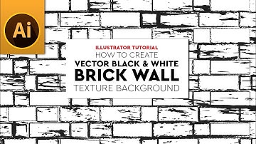 Create Black and White Brick Wall Texture Effect Background in Adobe Illustrator