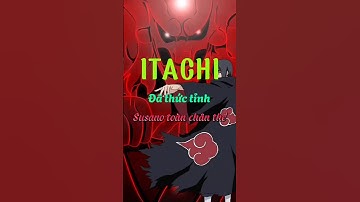 Itachi đánh thức susano toàn chân thể?? #youtubeshorts