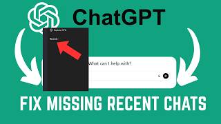 How To Fix Missing Recent Chats On ChatGPT