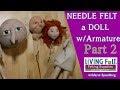 How To Needle Felt Doll Tutorial Part 2: Needle Felting the Faces, eyes, etc