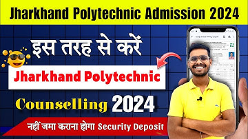 jharkhand polytechnic counselling 2024 step by step || jharkhand polytechnic counselling kese kare