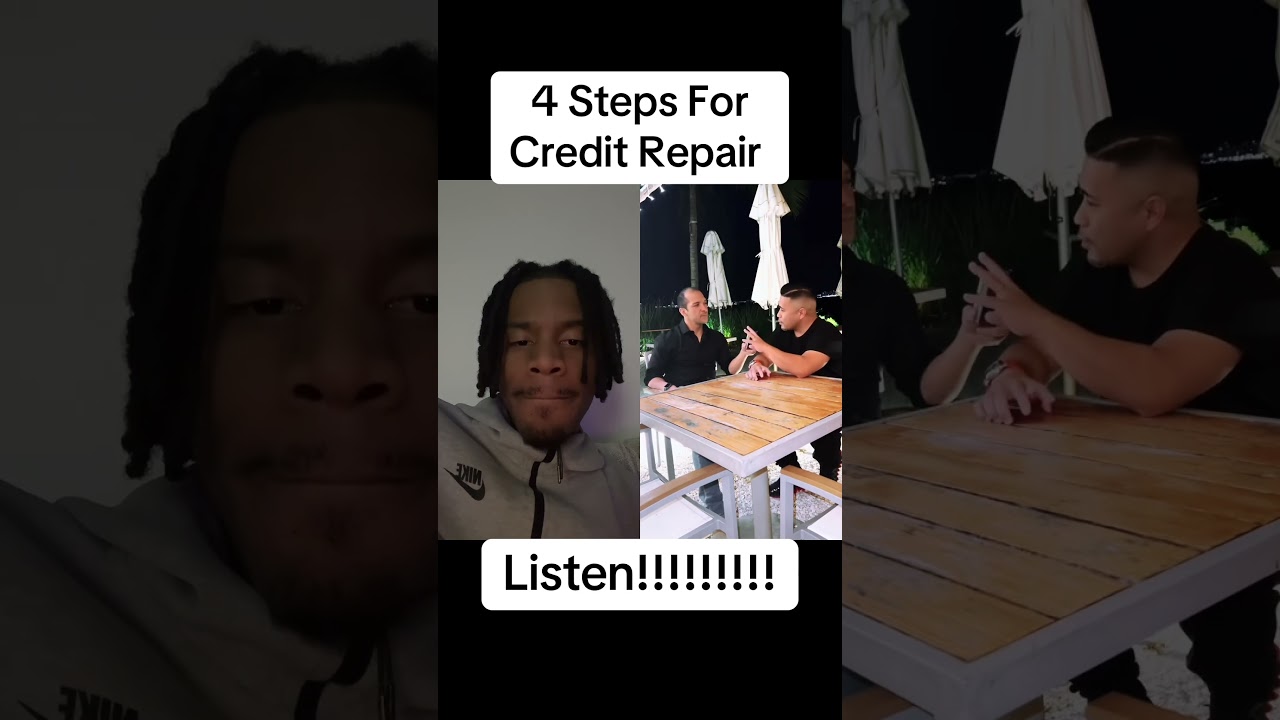 4 Steps For Credit Repair!