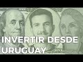 COMO INVERTIR DESDE URUGUAY | Invertir en bolsa (acciones y ETF)