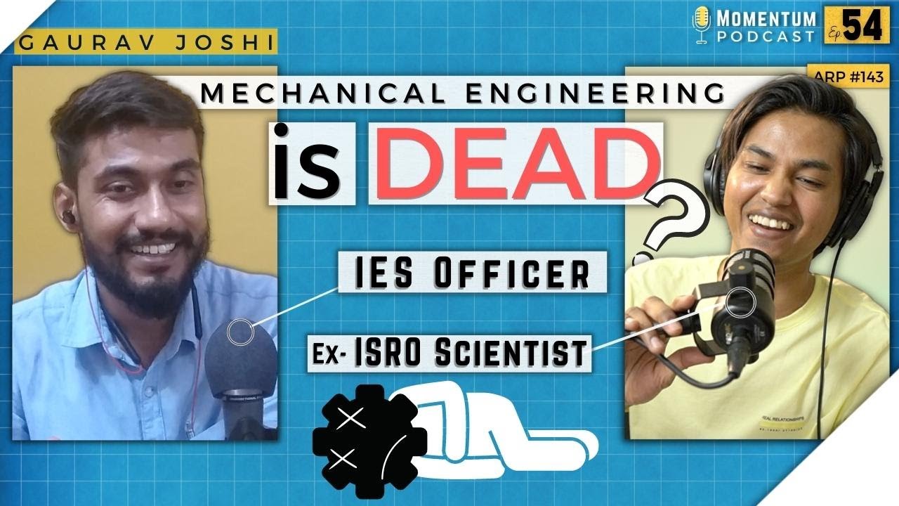 IES Officer (Indian Railways) & Ex- ISRO Scientist discuss Engineering Career | Momentum Ep. 54