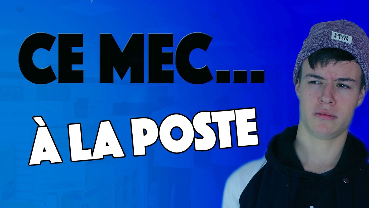 CE MEC… – À la Poste