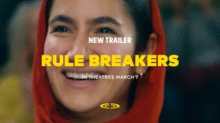 Rule Breakers (2025) - New Trailer | Cineplex