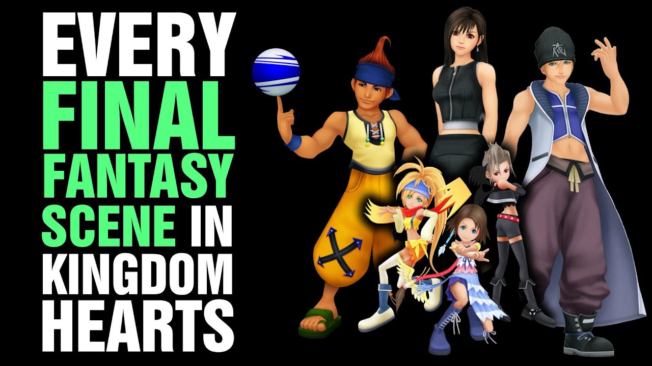 Every Final Fantasy Scene in Kingdom Hearts