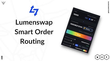Lumenswap Smart Order Routing