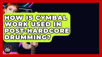 How Is Cymbal Work Used In Post-Hardcore Drumming? - Alt Scene Guru