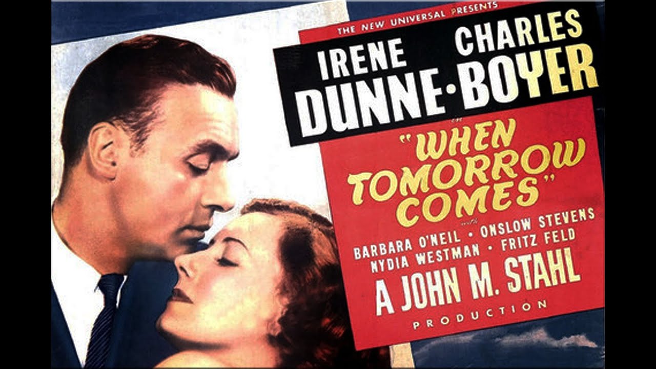 When tomorrow comes with irene dunne 1939 1080p hd film youtube