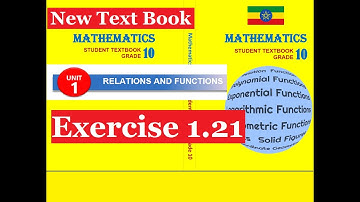 Mathematics Grade 10 Unit 1 Exercise 1.21 from new Text Book@mathT_21​