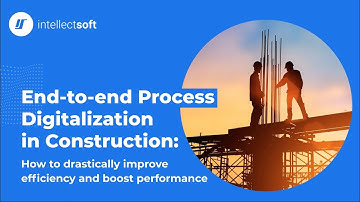 Webinar| End to end Process Digitalization in Construction