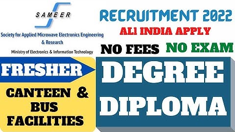 SAMEER RECRUITMENT 2022 || DIPLOMA & DEGREE || FRESHER || NO FEES & NO EXAM || WALK IN INTERVIEW