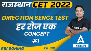 Direction Sence Test | Reasoning For CET Exam By CK Sir | RSMSSB CET Reasoning Classes #1