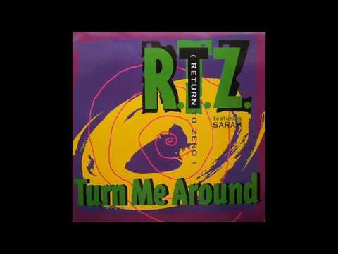 R.T.Z. - Turn Me Around (Turn Me Techno Mix) (B1)
