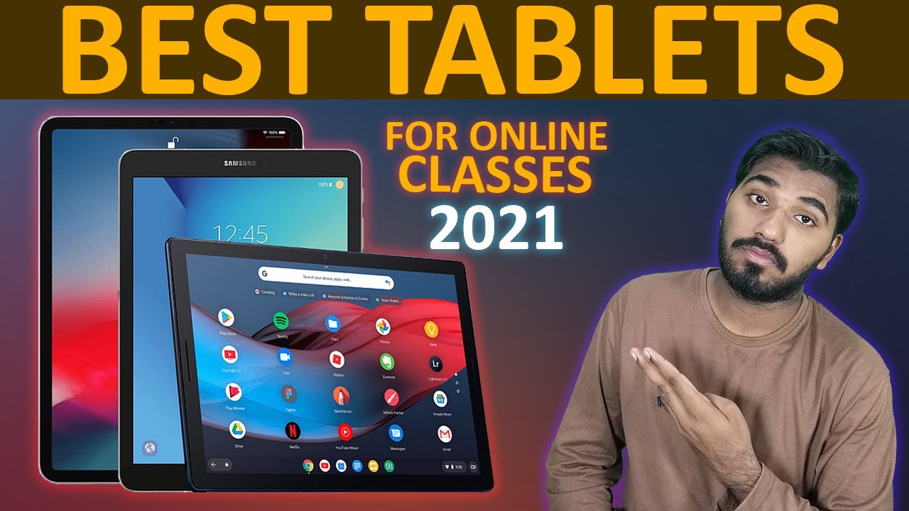 Best Tablet for Online Classes Best Tablets for Gaming Budget