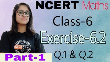 class 6 NCERT Maths Chapter 6 Integers Exercise-6.2 part-1 (Q.1 & Q.2)