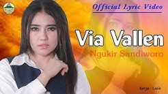 Ngukir Sandiworo - Via Vallen (OM. Sera)  |  Lyric   #music  - Durasi: 6:25. 