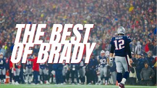 The Best Of Tom Brady Nfl Career Highlights