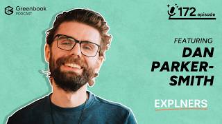 172 - Bringing Insights to Life Through Creative Storytelling with Dan Parker-Smith
