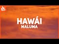 Maluma - Hawái (Letra / Lyrics)