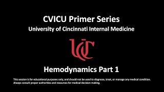 Hemodynamic Monitoring in the CVICU: Part 1 - University of Cincinnati Internal Medicine