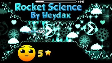 Geometry Dash - Rocket Science by Heydax