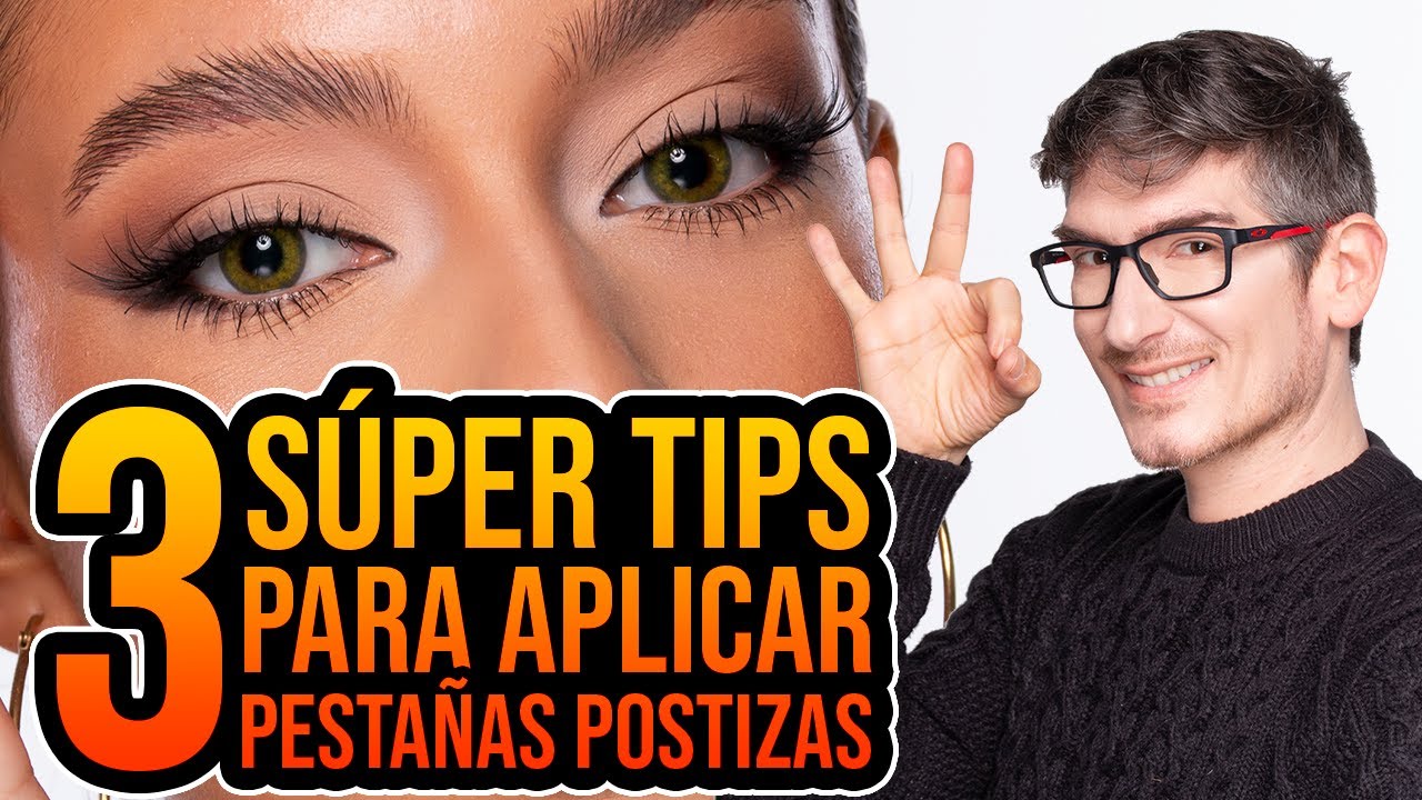 Tres Formas de aplicarte Tus Pestañas Postizas / Super Facil y Rapido