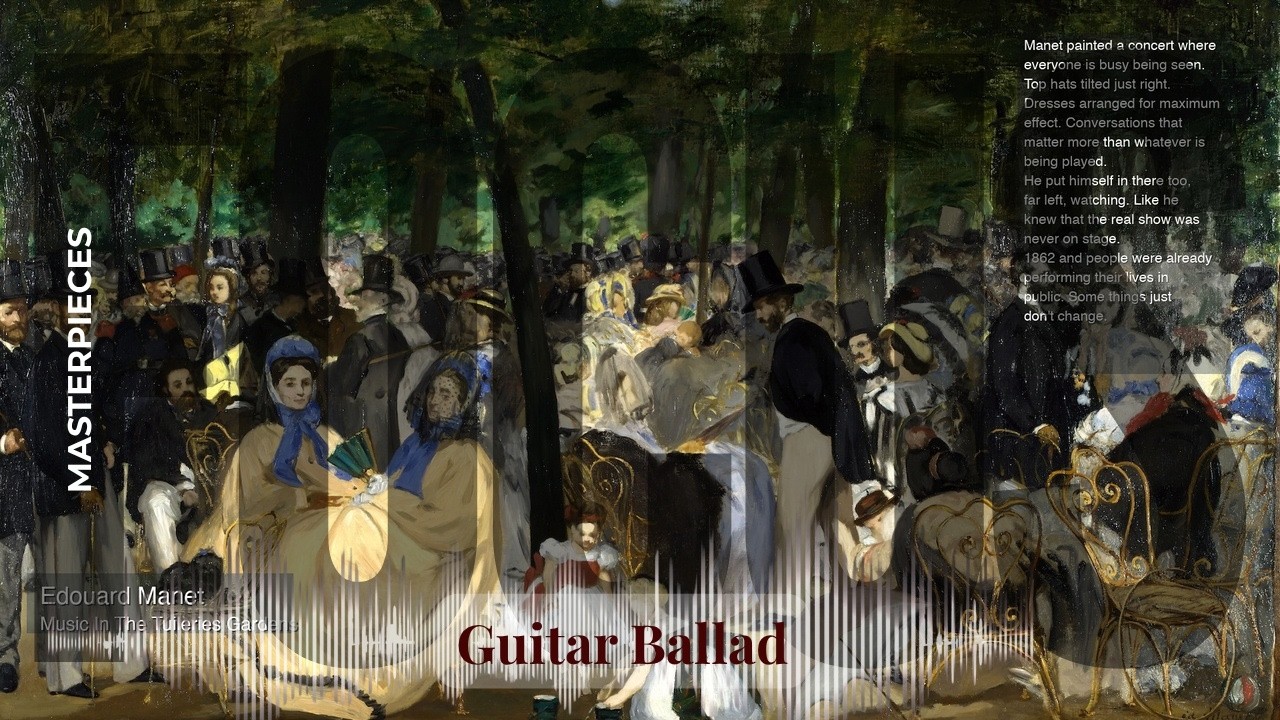 Focus - Guitar Ballad with Old Masters | Manet · Music In The Tuileries Gardens & others