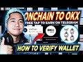 Onchain free tap to earn update how to link okx wallet