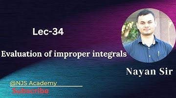 Lec-34 | Evaluation of improper integrals | Complex Analysis | Nayan Sir | NET | GATE