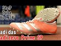 SteP Tube Vol.34 adizero Prime SP