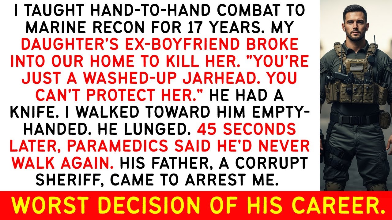 Daughter's Ex Broke In With A Knife & Called Me Washed-Up—Didn't Know I Taught Recon For 17 Years