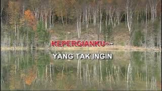 MAAFKAN KEPERGIANKU RUTH SAHANAYA Indonesian Malay Karaoke