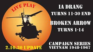 Campaign Series Vietnam - Ia Drang 02