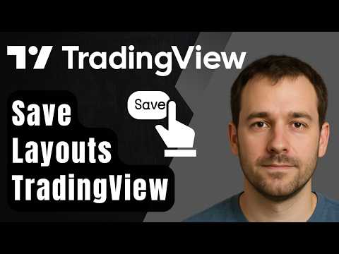 How to Save TradingView Chart Layouts (2025 Step-by-Step Beginner Tutorial)