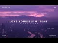 BTS Love Yourself 轉 'Tear' Piano Album