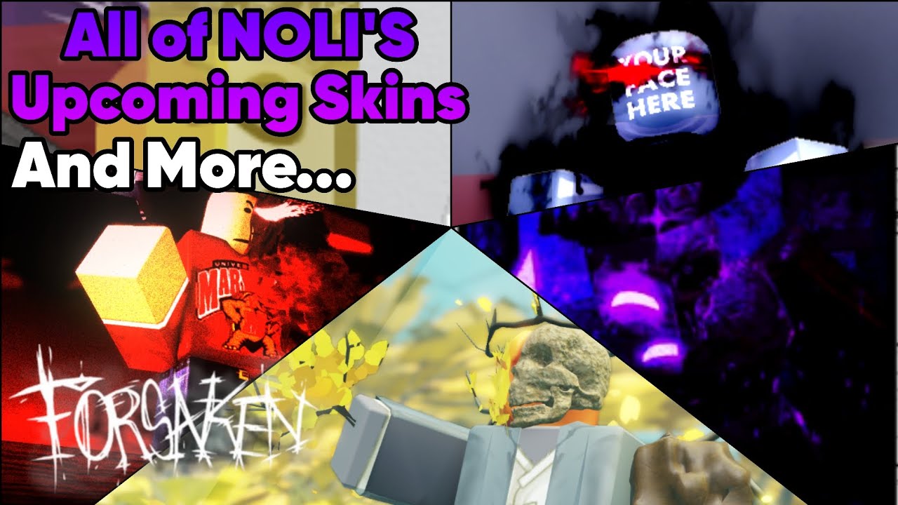 Noli Inverted Forsaken - All of NOLI'S Upcoming Skins, And More... - YouTube