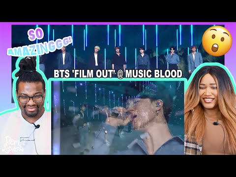 Bts 'Film Out' Music Blood| Reaction