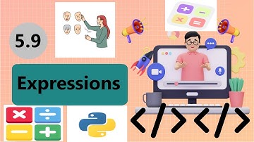 5.9 Expressions || Python for beginners || Computer Science for class 11 || NCERT
