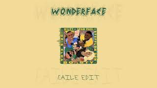 Wonderface - Boasty (Baile Edit)