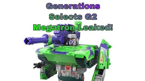 Transformers Generation Selects G2 Megatron Figure has leaked!