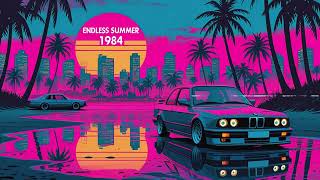 Endless Summer 1984 – Synthwave Sunsets & Neon Tide